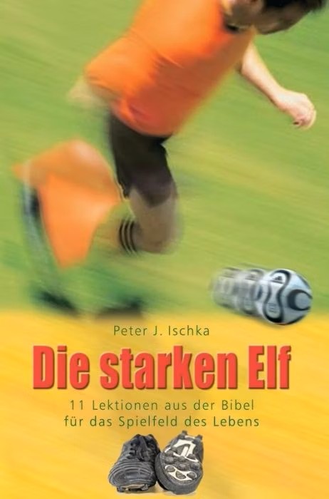 Die starken Elf